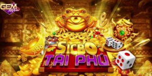 Khái niệm về Sicbo tài phú mà bạn chưa biết